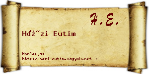 Házi Eutim névjegykártya